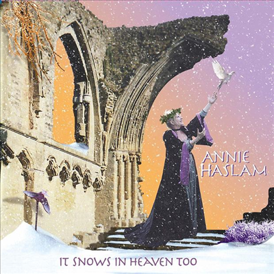 Annie Haslam - It Snows In Heaven Too (Remastered)(CD)