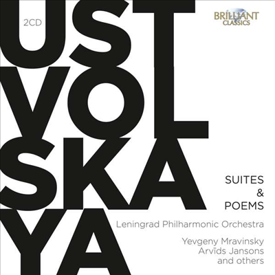 우스트볼스카야: 모음곡과 교양시 (Ustvolskaya: Suites &amp; Poems) (2CD) - Arvids Jansons