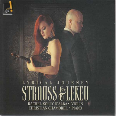 R.슈트라우스 & 르쾨: 바이올린 소나타 (R.Strauss & Lekeu: Violin Sonatas)(CD) - Rachel Kolly d'Alba