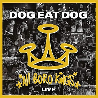 Dog Eat Dog - All Boro Kings Live (Digipack)(CD+DVD)