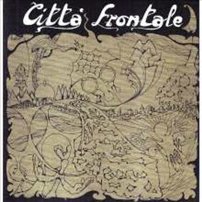 Citta Frontale - El Tor (Remastered)(Gatefold Paper Sleeve)