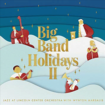 Jazz At Lincoln Center Orchestra with Wynton Marsalis - Big Band Holidays II (CD)