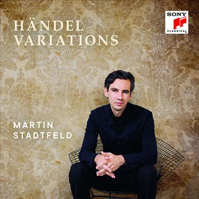 마틴 슈타트펠트 - 헨델 변주곡 (Martin Stadtfeld - Handel Variations)(CD) - Martin Stadtfeld