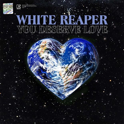 White Reaper - You Deserve Love (CD)