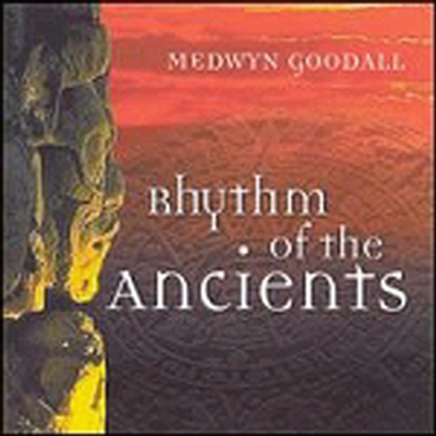 Medwyn Goodall - Rhythm Of The Ancients (CD)