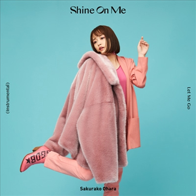 Ohara Sakurako (오오하라 사쿠라코) - Shine On Me (CD)