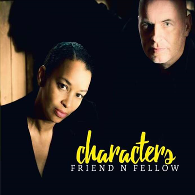 Friend &#39;N Fellow - Characters (Digipack)(CD)