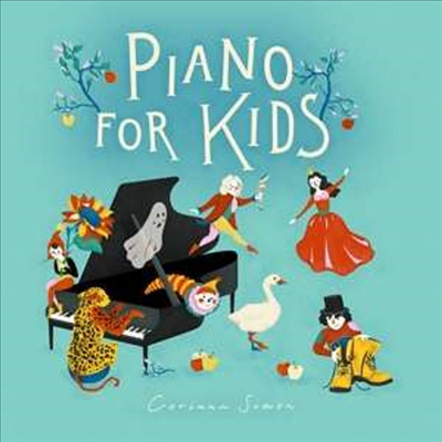 어린이를 위한 피아노 (Piano for Kids) (2CD) - Corinna Simon