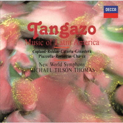 마이클 틸슨 토마스 - 남미의 관현악 (Tangazo - Music Of Latin America) (SHM-CD)(일본반) - Michael Tilson Thomas