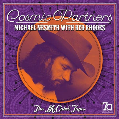 Michael Nesmith/Red Rhodes - Cosmic Partners: The Mccabe&#39;s Tapes (CD)