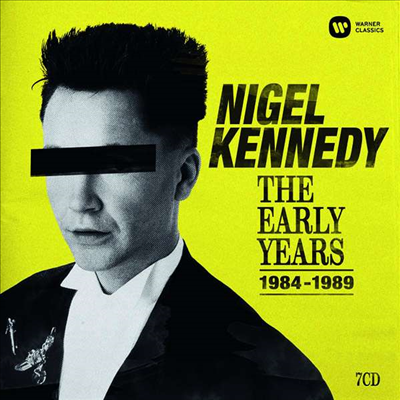 나이젤 케네디 초기 녹음집 (Nigel Kennedy - The Early Years 1984 - 1989) (7CD Boxset) - Nigel Kennedy