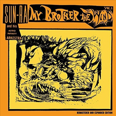 Sun Ra &amp; His Astro Infinity Arkestra - My Brother The Wind, Vol. I (Extended Edition)(CD)