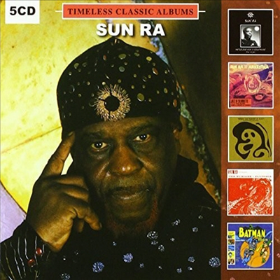 Sun Ra - Timeless Classic Albums (5CD Boxset)(Digipack)