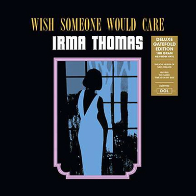 Irma Thomas - Wish Someone Would Care (Bonus Tracks)(Gatefold)(180G)(LP)