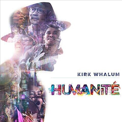 Kirk Whalum - Humanite (CD)