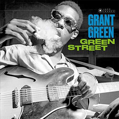 Grant Green - Green Street (180g Gatefold LP)