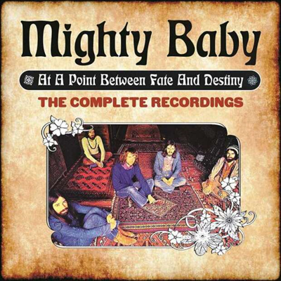 Mighty Baby - At A Point Between Fate And Destiny - The Complete Recordings (6CD Box Set)