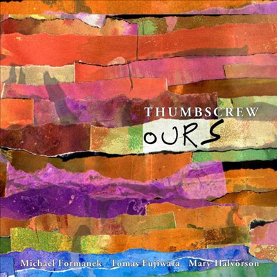 Thumbscrew - Ours (Digipack)(CD)