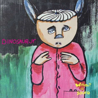 Dinosaur Jr. - Without A Sound (Remastered)(Deluxe Edition)(Gatefold)(Yellow 2LP)