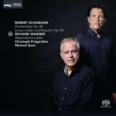 슈만: 시인의 사랑 &amp; 바그너: 베젠동크 가곡집 (Schumann: Dichterliebe, Op. 48 &amp; Wagner: Wesendonck-Lieder) (SACD Hybrid) - Christoph Pregardien