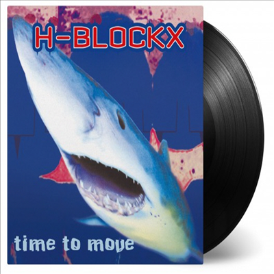 H-Blockx - Time To Move (Ltd. Ed)(180G)(LP)