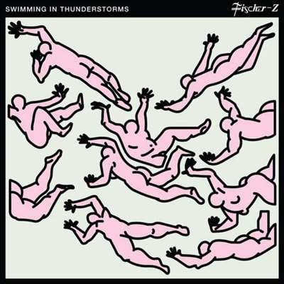 Fischer Z - Swimming In Thunderstorms (Limited Numbered Edition)(MP3 Download)(LP)