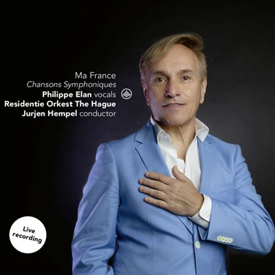 관현악 반주로 노래하는 샹송 (Philippe Elan - Ma France) - Philippe Elan