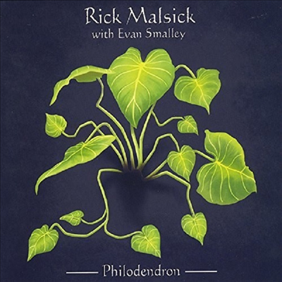 Rick Malsick - Philodendron (CD)