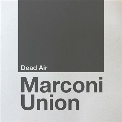 Marconi Union - Dead Air (CD)