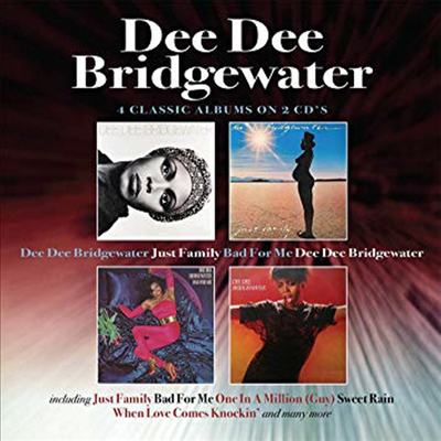 Dee Dee Bridgewater - Dee Dee Bridgewater/Just Family/Bad For Me/Dee Dee Bridgewater (4 On 2CD)