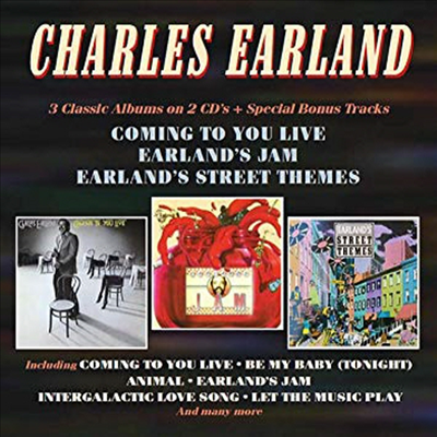 Charles Earland - Coming To You Live/Earland&#39;s Jam/Earland&#39;s Street Themes (3 On 2CD)