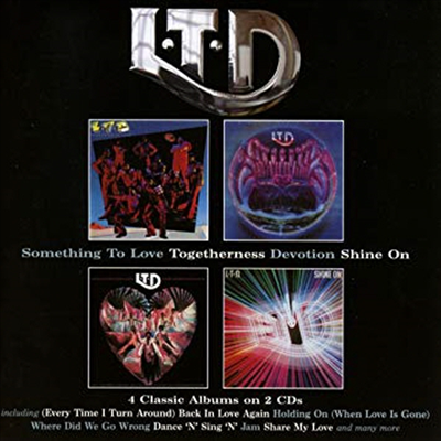 L.T.D. - Something To Love/ Togetherness/ Devotion/ Shine On (4 On 2CD)