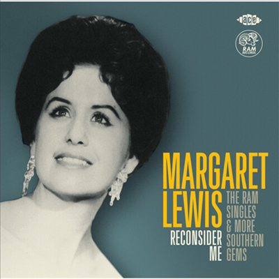 Margaret Lewis - Reconsider Me: Ram Singles & More Southern Gems (CD)