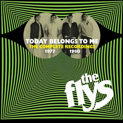 Flys - Today Belongs To Me - The Complete Recordings 1977-1980 (2CD)