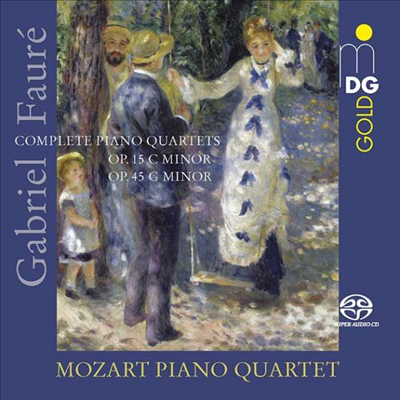 포레: 피아노 사중주 1 &amp; 2번 (Faure: Piano Quartets Nos.1 &amp; 2) (SACD Hybrid) - Mozart Piano Quartet