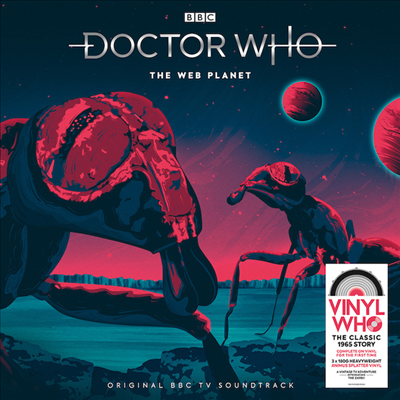 Soundtrack - Doctor Who ? The Web Planet (닥터 후 - 더 웹 플라넷)(O.S.T.)(180G)(Colored 3LP Box Set)