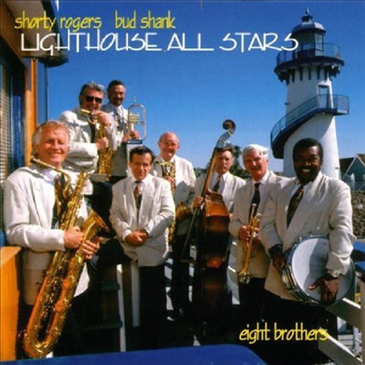 Shorty Rogers &amp; Bud Shank - Light House All Stars: Eight Brothers (CD)