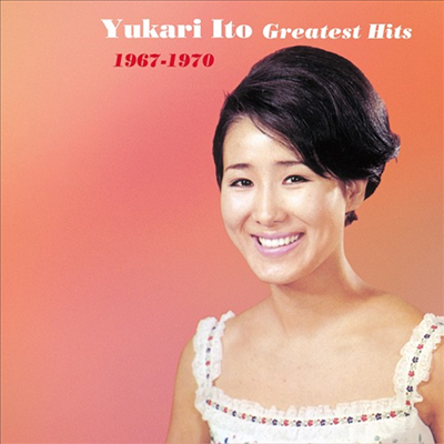 Ito Yukari (이토 유카리) - Greatest Hits 1967-1970 (Paper Sleeve)(CD)