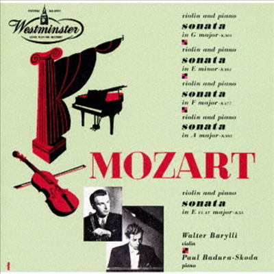 모차르트: 바이올린 소나타 20, 25, 28, 29, 33번 (Mozart: Violin Sonatas K.301, K.304, K.305, K.377, K.58) (Ltd. Ed)(UHQCD)(일본반) - Walter Barylli