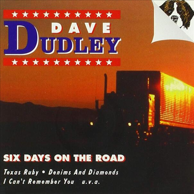 Dave Dudley - Six Days On The Road (CD)