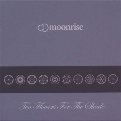 Moonrise Nation - Ten Flowers For The Shade (CD)