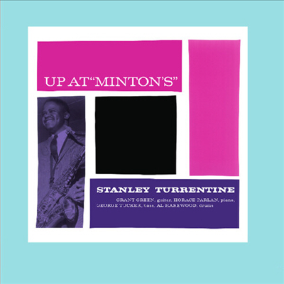 Stanley Turrentine - Up At Minton&#39;s (Vinyl)(2LP)