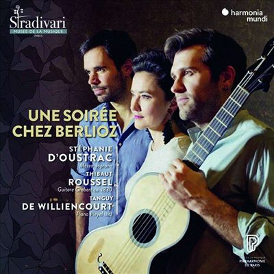 베를리오즈의 저녁 - 성악 작품집 (Une Soiree Chez Berlioz - Works for Mezzo-soprano)(CD) - Stephanie d&#39;Oustrac