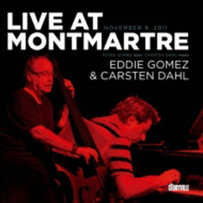 Eddie Gomez/Carsten Dahl - Live At Montmartre (Remastered)(Ltd. Ed)(CD)