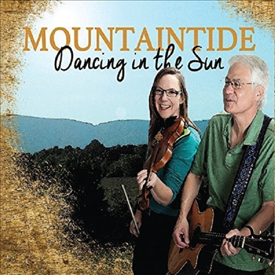 Mountaintide - Dancing In The Sun (CD)