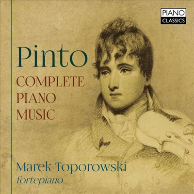 핀토: 피아노 작품 전곡 (Pinto: Complete Piano Works)(CD) - Marek Toporowski