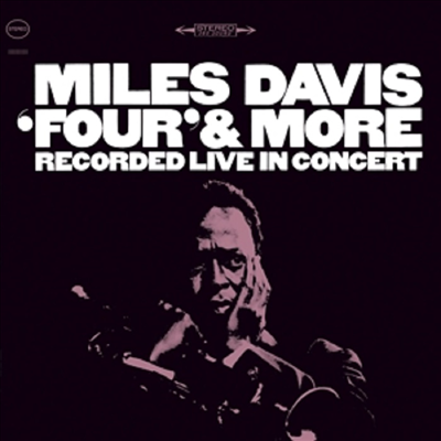 Miles Davis - Four &amp; More (CD)