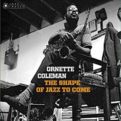 Ornette Coleman - Shape Of Jazz To Come/Change Of The Century/Something Else!!!! (Ltd. Ed)(Digipack)(3 On 2CD)