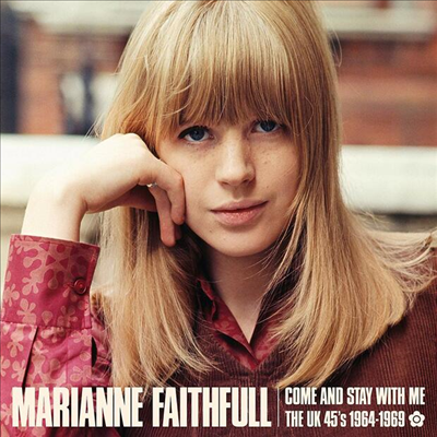 Marianne Faithfull - Come And Stay With Me: The UK 45s 1964-1969 (2LP)