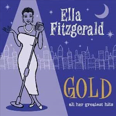 Ella Fitzgerald - Gold: All Her Greatest Hits (2CD)